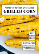 perfect grilled corn recipe